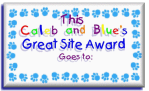 Caleb and Blue's Great Site Award
